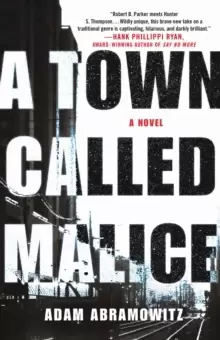 Image of A Town Called Malice : A Novel