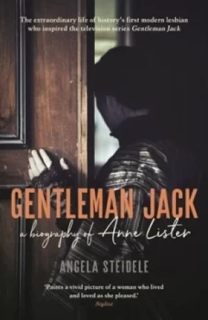 Image of Gentleman Jack by Angela Steidele