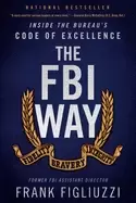 Image of fbi way inside the bureaus code of excellence