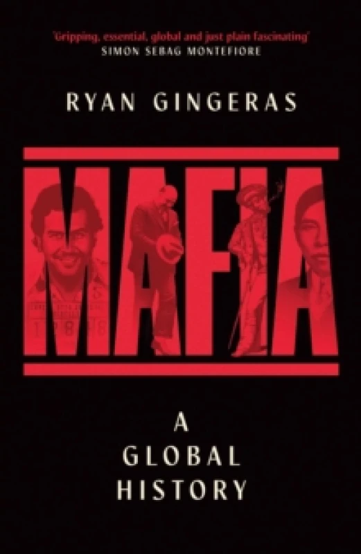 Image of Mafia: A Global History Hardback
