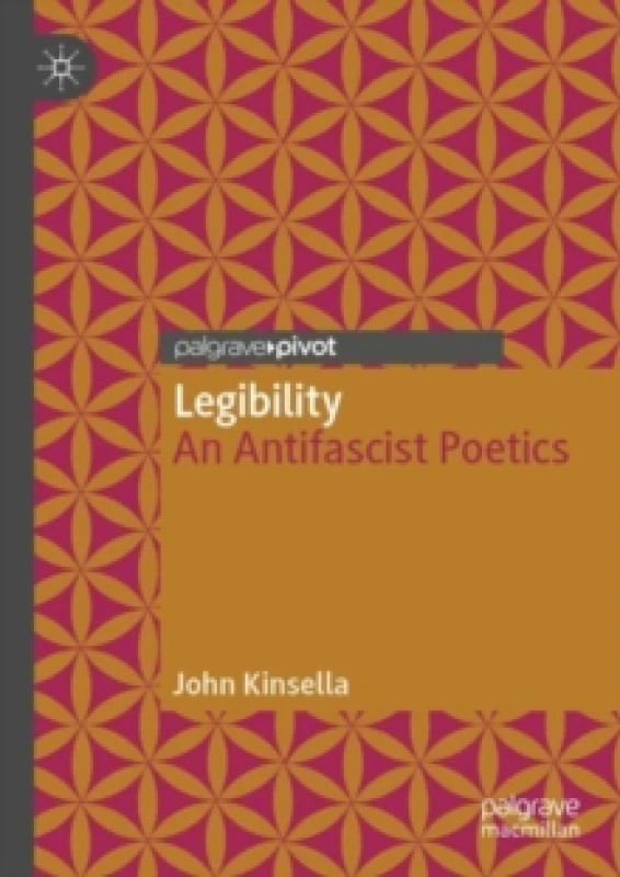 Image of Legibility : An Antifascist Poetics Paperback / softback
