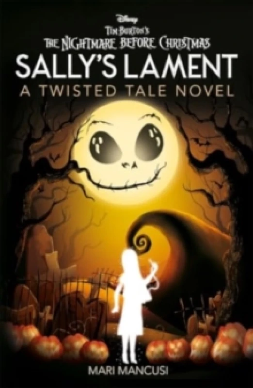 Image of Disney Tim Burton's The Nightmare Before Christmas: Sally's Lament Paperback / softback