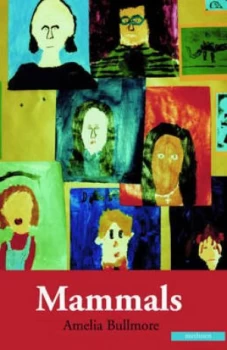 Image of Mammals by Amelia Bullmore Paperback