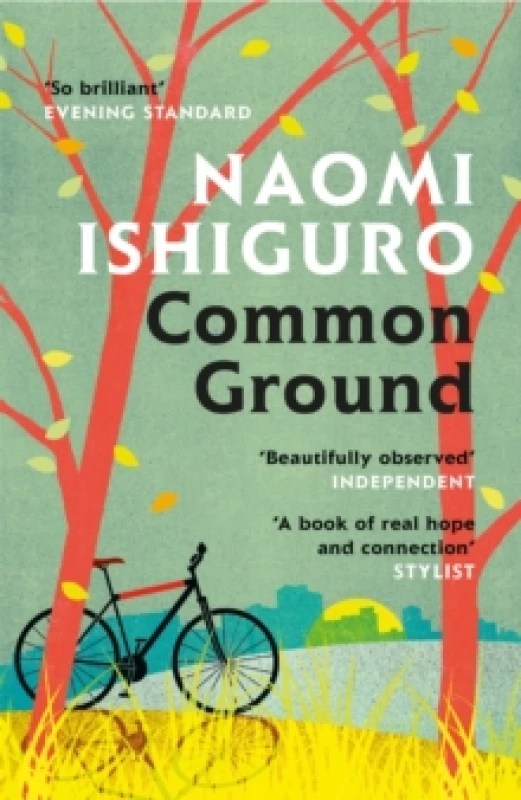 Image of Common Ground : Did you ever have a friend who made you see the world differently? Paperback / softback