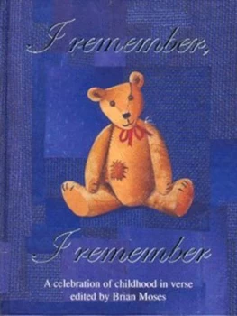 Image of I Remember I Remember by Brian Moses Hardback