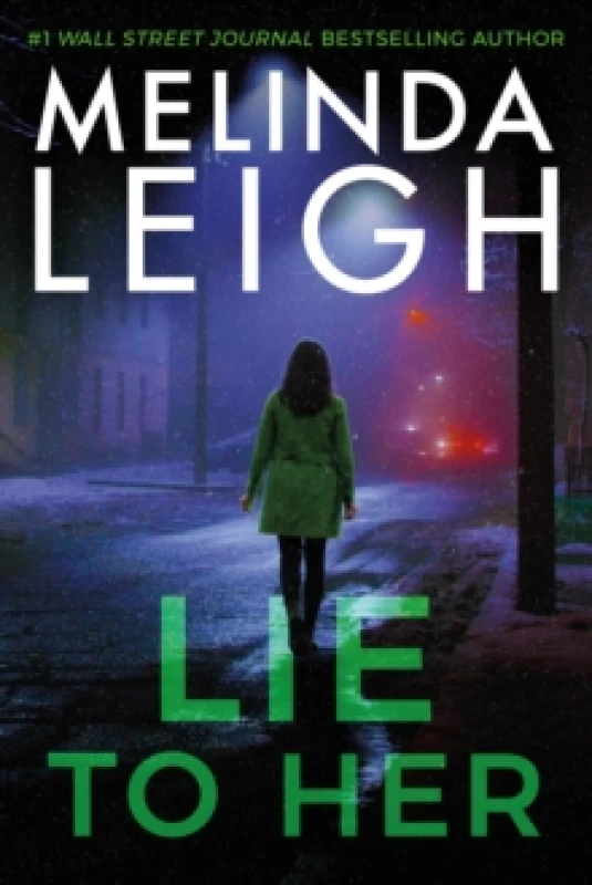 Image of Lie to Her Hardback