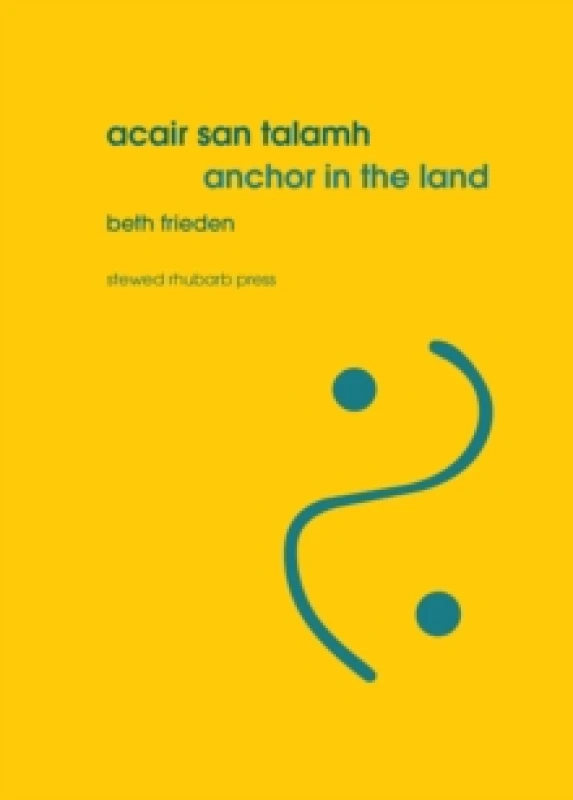 Image of Acair san talamh / Anchor in the land Paperback / softback