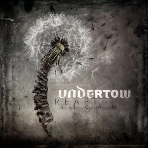 Image of Undertow - Reap The Storm Vinyl