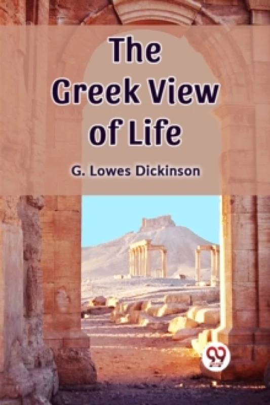 Image of The Greek View of Life (Edition2023) Paperback / softback