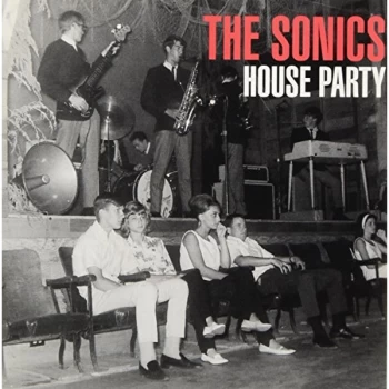 Image of Sonics, the - House Party CD