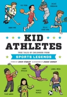 Image of Kid Athletes : True Tales of Childhood from Sports Legends