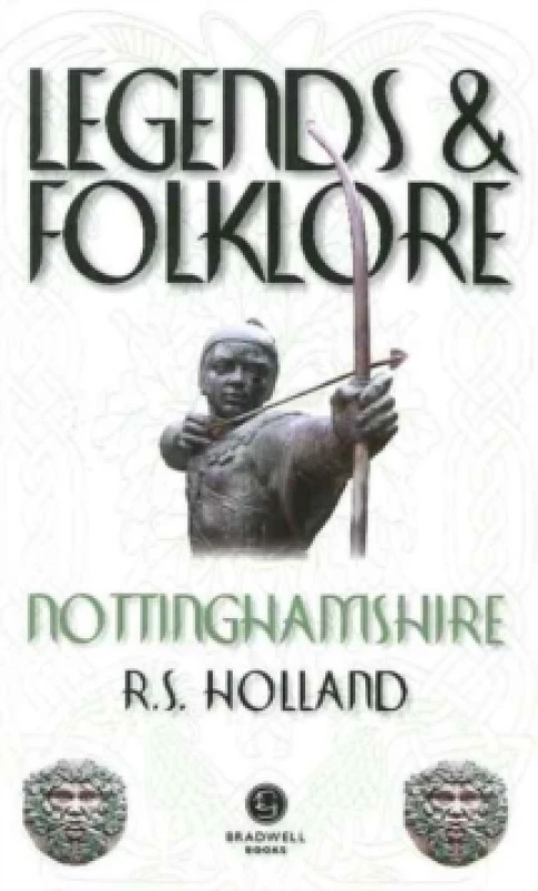 Image of Legends & Folklore Nottinghamshire Paperback / softback