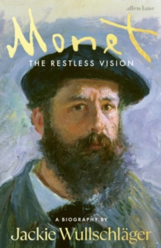 Image of Monet : The Restless Vision Hardback