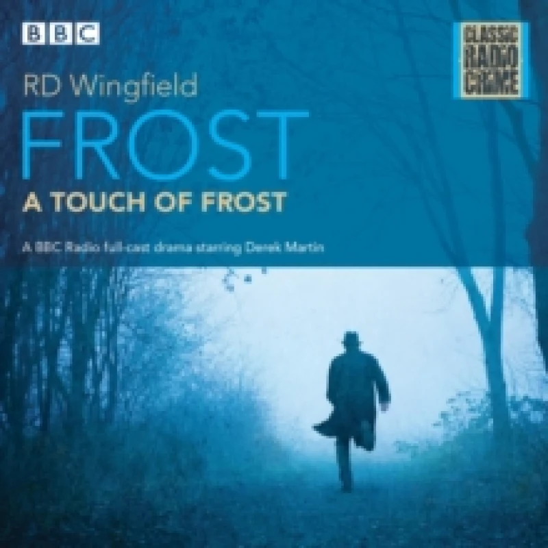 Image of Frost: A Touch of Frost : Classic Radio Crime CD-Audio