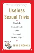 Image of useless sexual trivia tastefully prurient facts about everyones favorite su