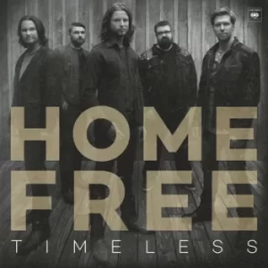 Image of Timeless by Home Free CD Album