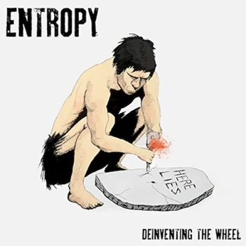 Image of Entropy - Deinventing the Wheel CD