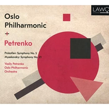 Image of Vasily Petrenko; Oslo Philharmonic Orchestra - Prokofiev: Symphony No. 5/Myaskovsky: Symphony No. 21 CD