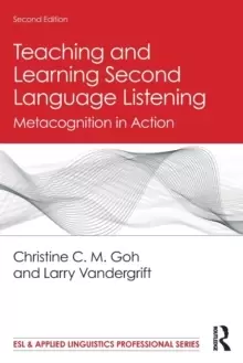 Image of Teaching and Learning Second Language Listening : Metacognition in Action