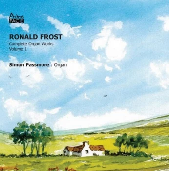 Image of Ronald Frost Complete Organ Works - Volume 1 by Ronald Frost CD Album
