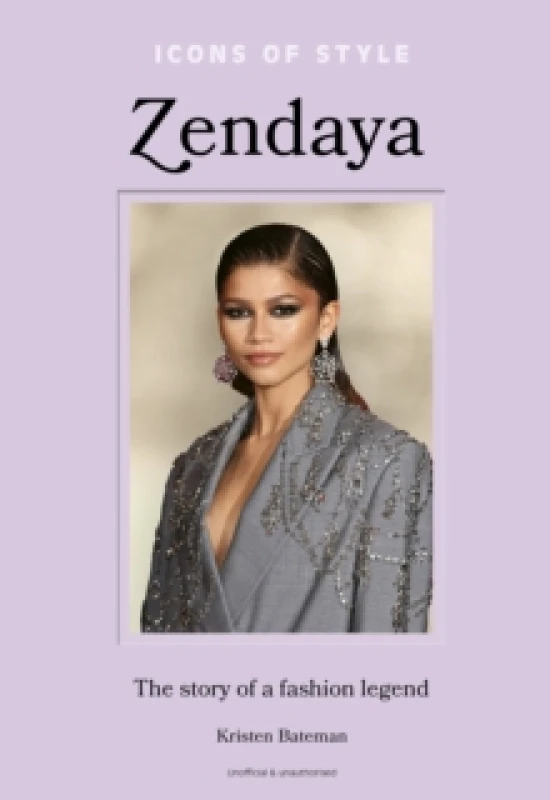 Image of icons of style zendaya the story of a fashion icon 9781802798074