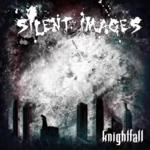 Image of Knightfall by Silent Images CD Album