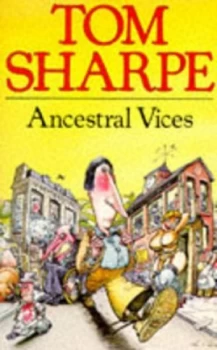 Image of Ancestral Vices by Tom Sharpe Book