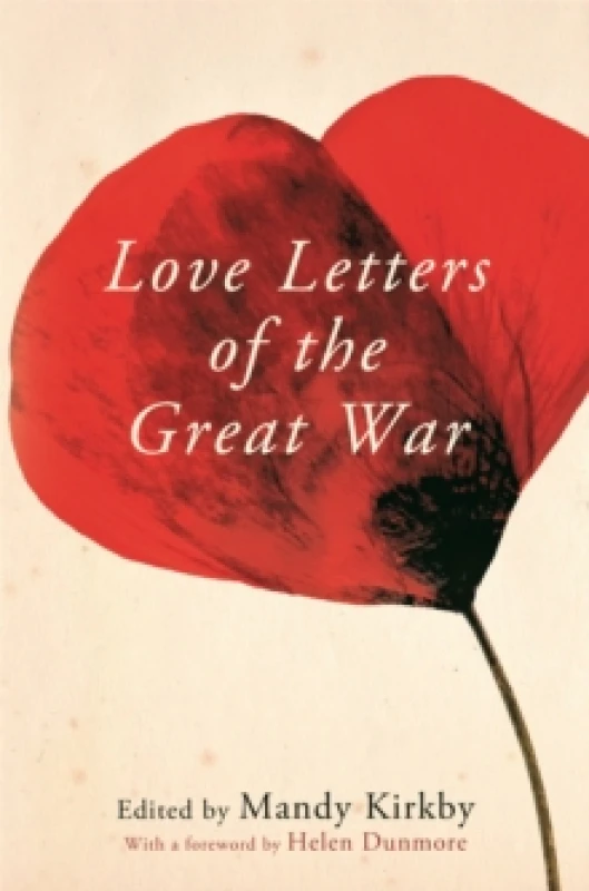 Image of Love Letters of the Great War. Paperback. By Mandy Kirkby Books