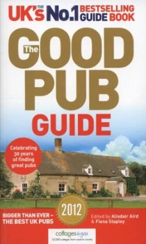 Image of The Good Pub Guide 2012 by Alisdair Aird Paperback