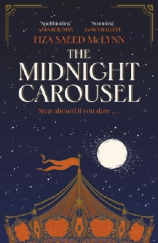 Image of The Midnight Carousel. Hardback. By Fiza Saeed McLynn Books