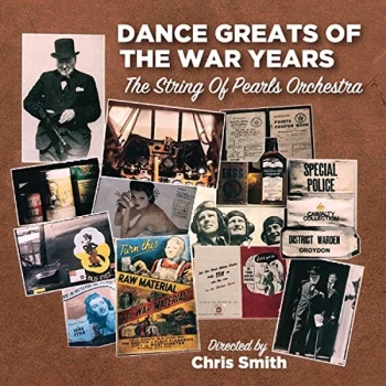 Image of The String of Pearls Orchestra - Dance Greats of the War Years CD