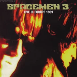 Image of Spacemen 3 &ndash; Live In Europe 1989 Vinyl