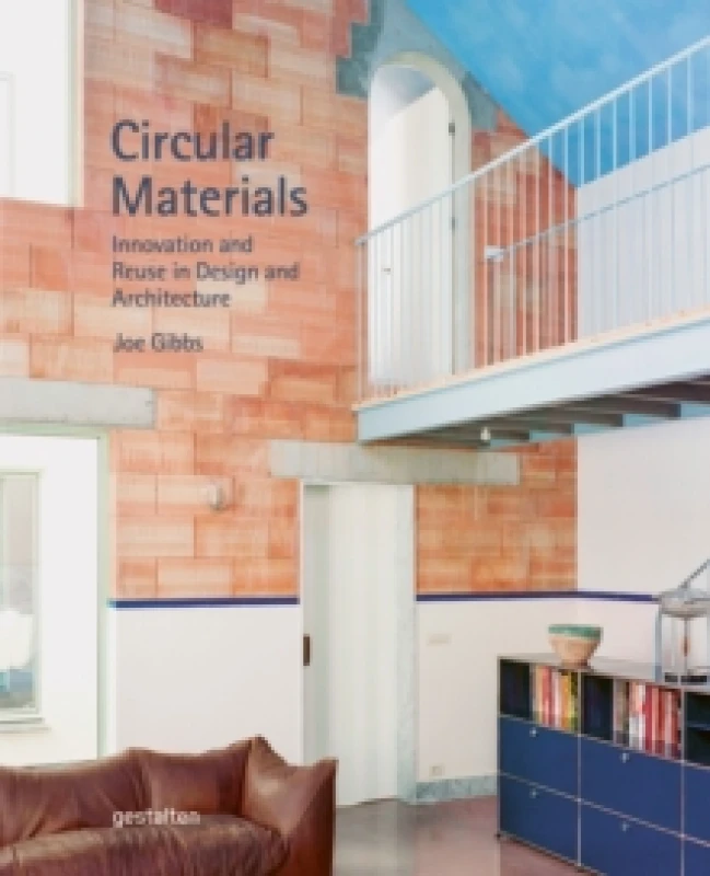 Image of Circular Materials : Innovation and Reuse in Design and Architecture Hardback