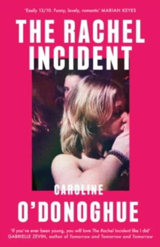 Image of The Rachel Incident. Hardback. By Caroline ODonoghue Books