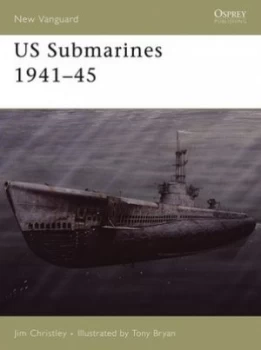 Image of Us Submarines 1941-45 by Jim Christley Paperback