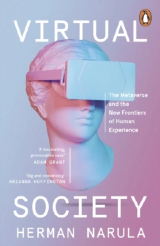 Image of Virtual Society : The Metaverse and the New Frontiers of Human Experience Paperback / softback
