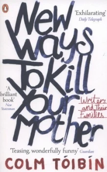 Image of New Ways to Kill Your Mother by Colm Tibn Paperback