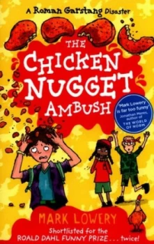 Image of The Chicken Nugget Ambush by Mark Lowery Book