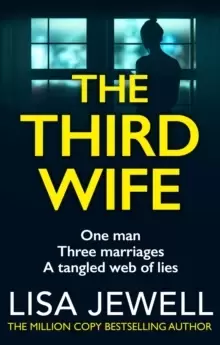 Image of The Third Wife : A psychological thriller from the bestselling author of The Family Upstairs