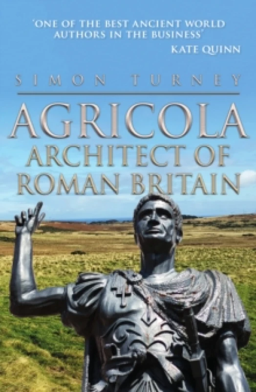 Image of Agricola : Architect of Roman Britain Hardback