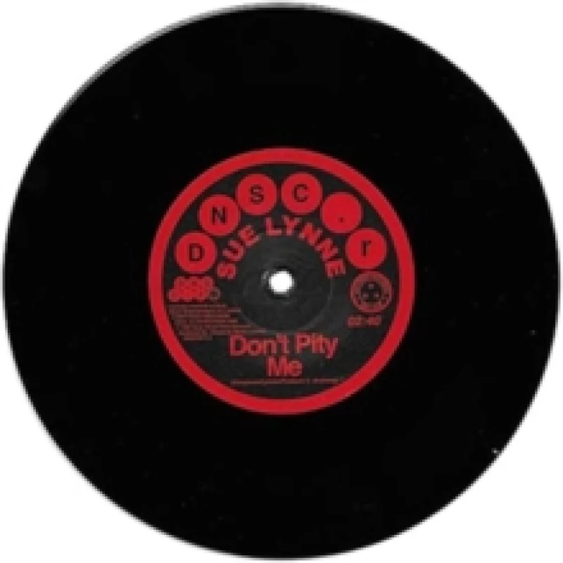 Image of Don't Pity Me/Don't Pity Me (Mono Version) Vinyl