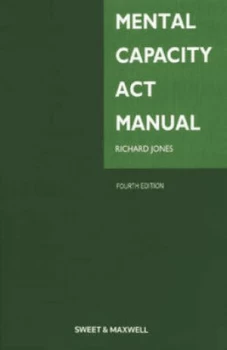Image of Mental Capacity Act Manual by Richard M Jones Book