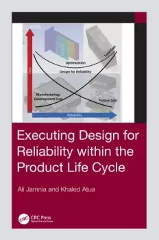 Image of Executing Design for Reliability Within the Product Life Cycle