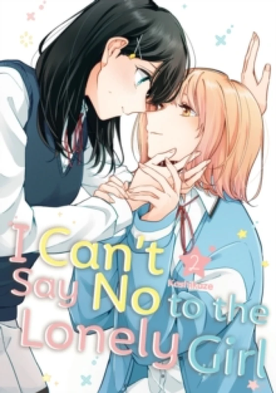 Image of I Can't Say No to the Lonely Girl 2 Paperback / softback
