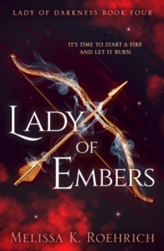 Image of Lady of Embers. Paperback. By Melissa K Roehrich Books