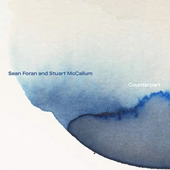 Image of Sean Foran & Stuart McCallum - Counterpart CD