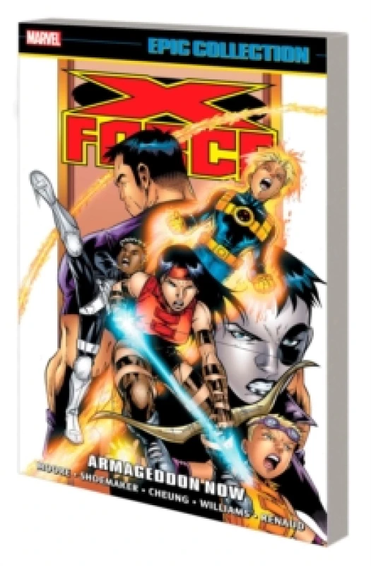 Image of X-force Epic Collection: Armageddon Now Paperback / softback