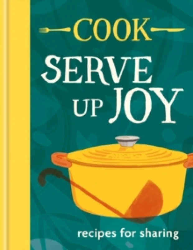 Image of COOK: Serve up Joy : Recipes for sharing: The first book from the much-loved frozen meals brand Hardback