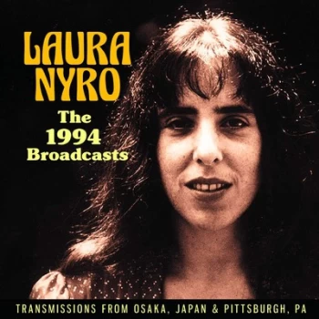 Image of The 1994 Broadcasts Transmissions from Osaka Japan & Pittsburgh PA by Laura Nyro CD Album