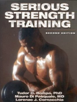 Image of Serious Strength Training. by Tudor O Bompa Paperback